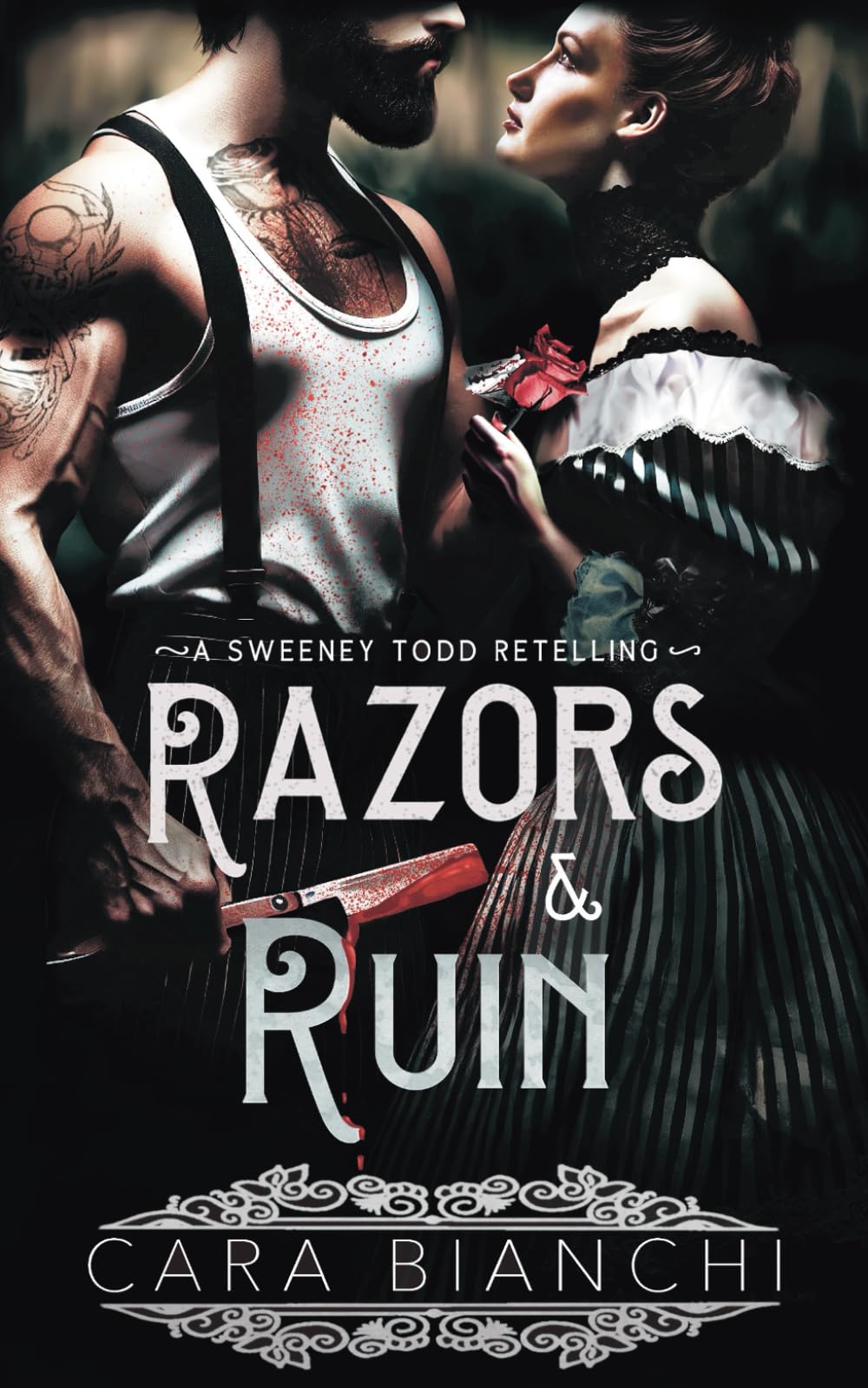 Razors & Ruin: A Sweeney Todd Dark Romance Retelling (Rare Horrors)
