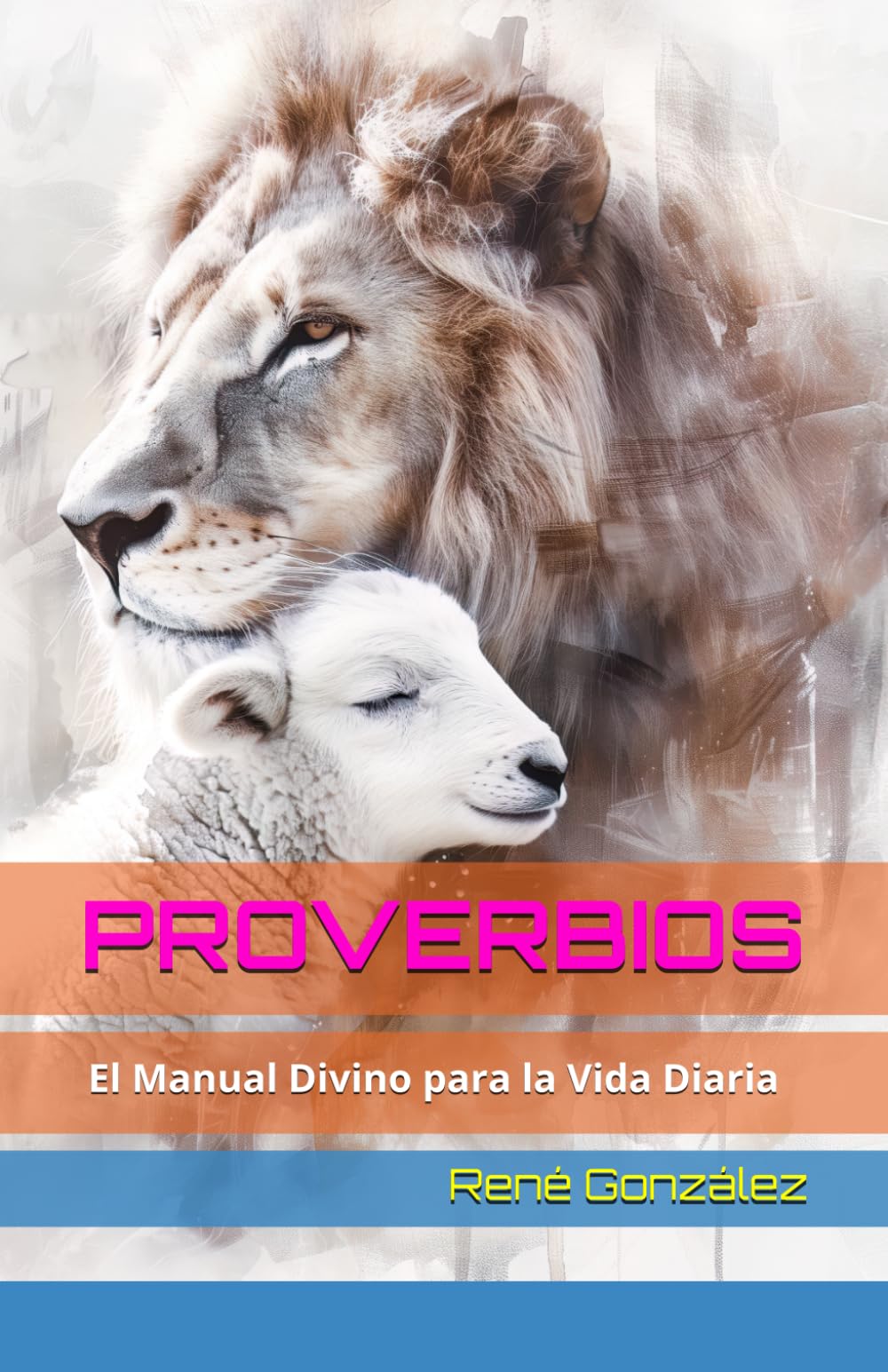 Proverbios: El Manual Divino para la Vida Diaria (Escuela del Espíritu)