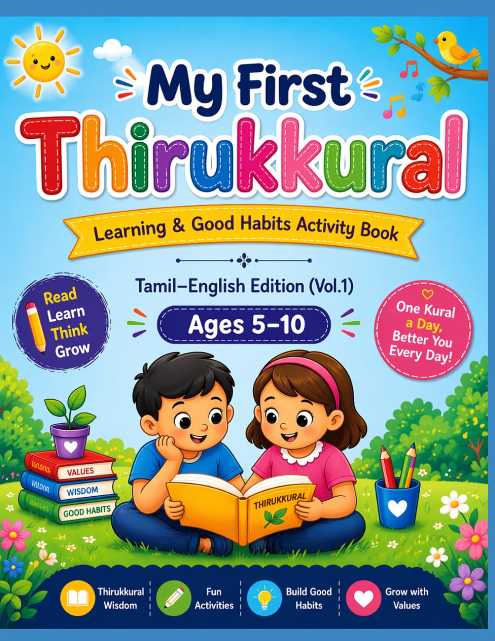 My First Thirukkural: Learning & Good Habits Activity Book (Tamil–English Edition) – Volume 1