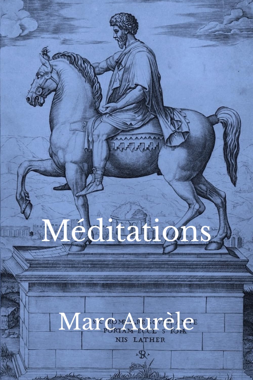 Méditations: Le journal intégral de Marc Aurèle