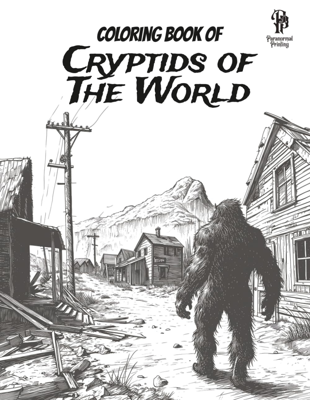 Cryptids of The World Coloring Book