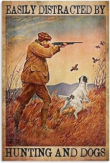 Hunting And Dogs Tin Sign 8 x 12 Inch