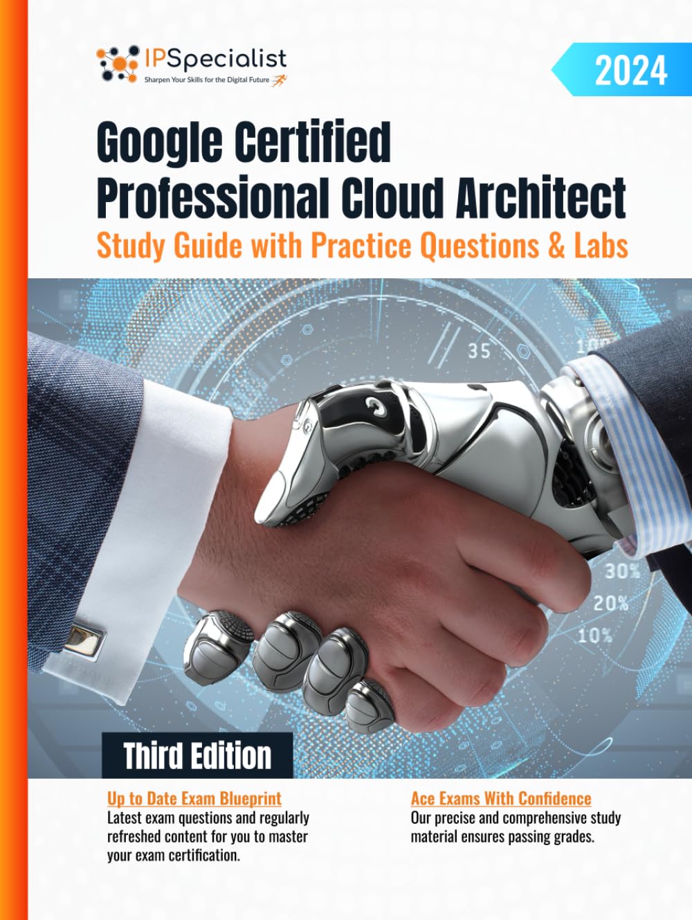 Google Certified Professional Cloud Architect Study Guide with Practice Questions and Labs: Third Edition - 2024
