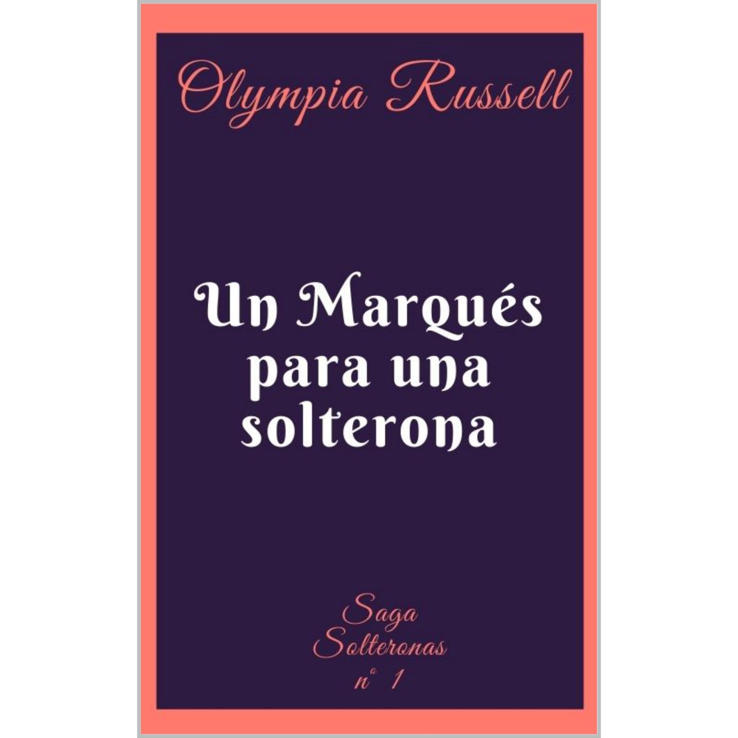 Un marqués para una solterona