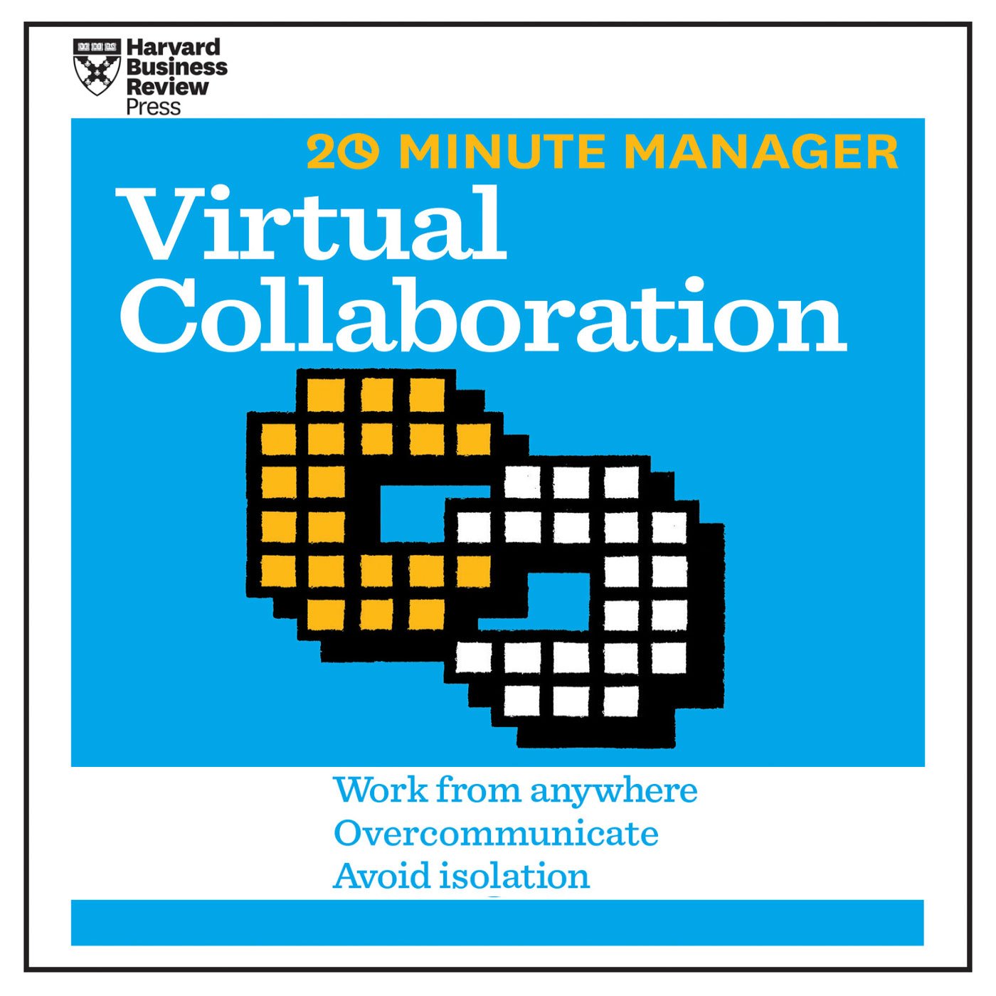 Cover art for 20 Minute Manager: Virtual Collaboration