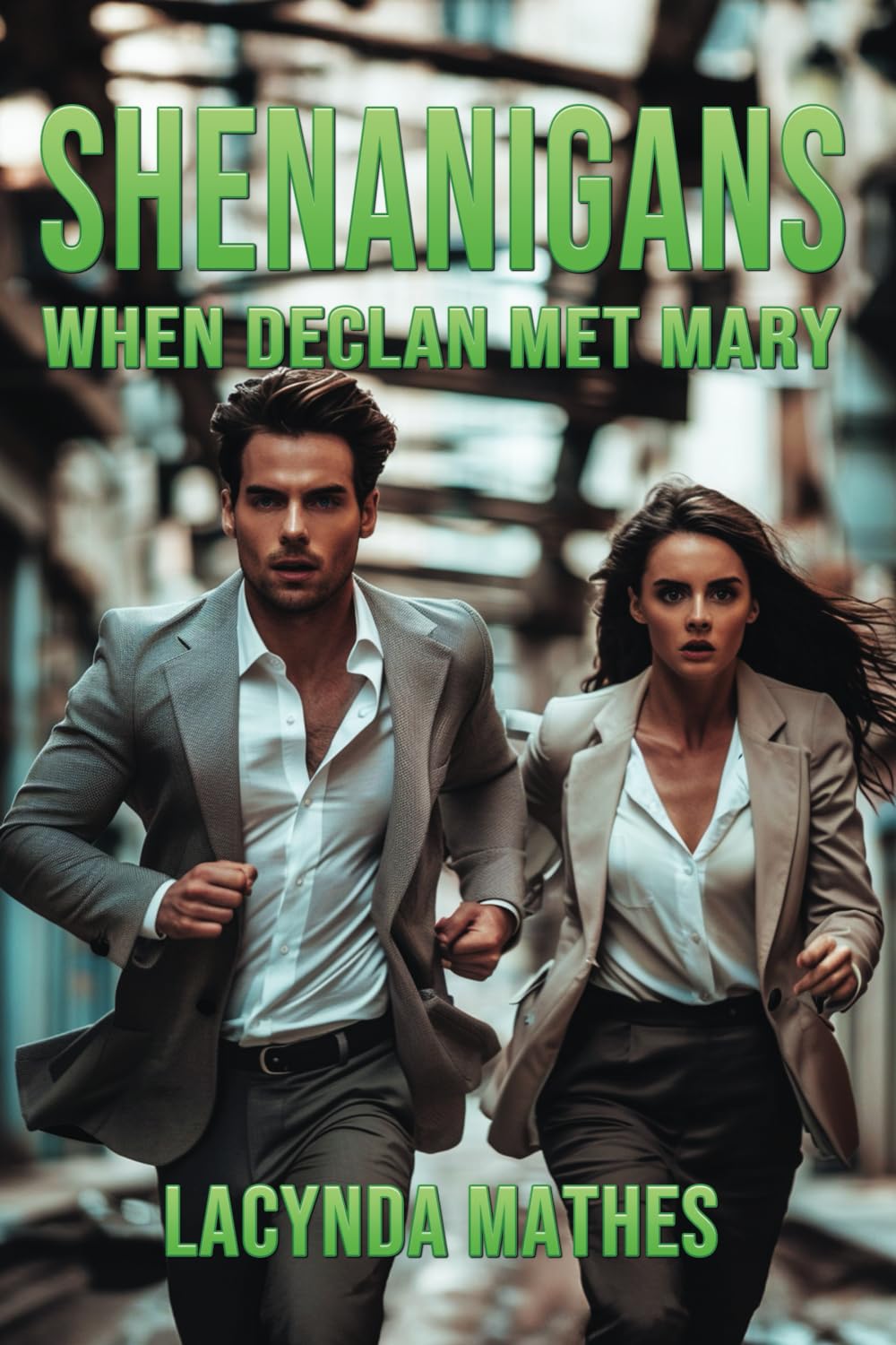 Shenanigans: When Declan Met Mary