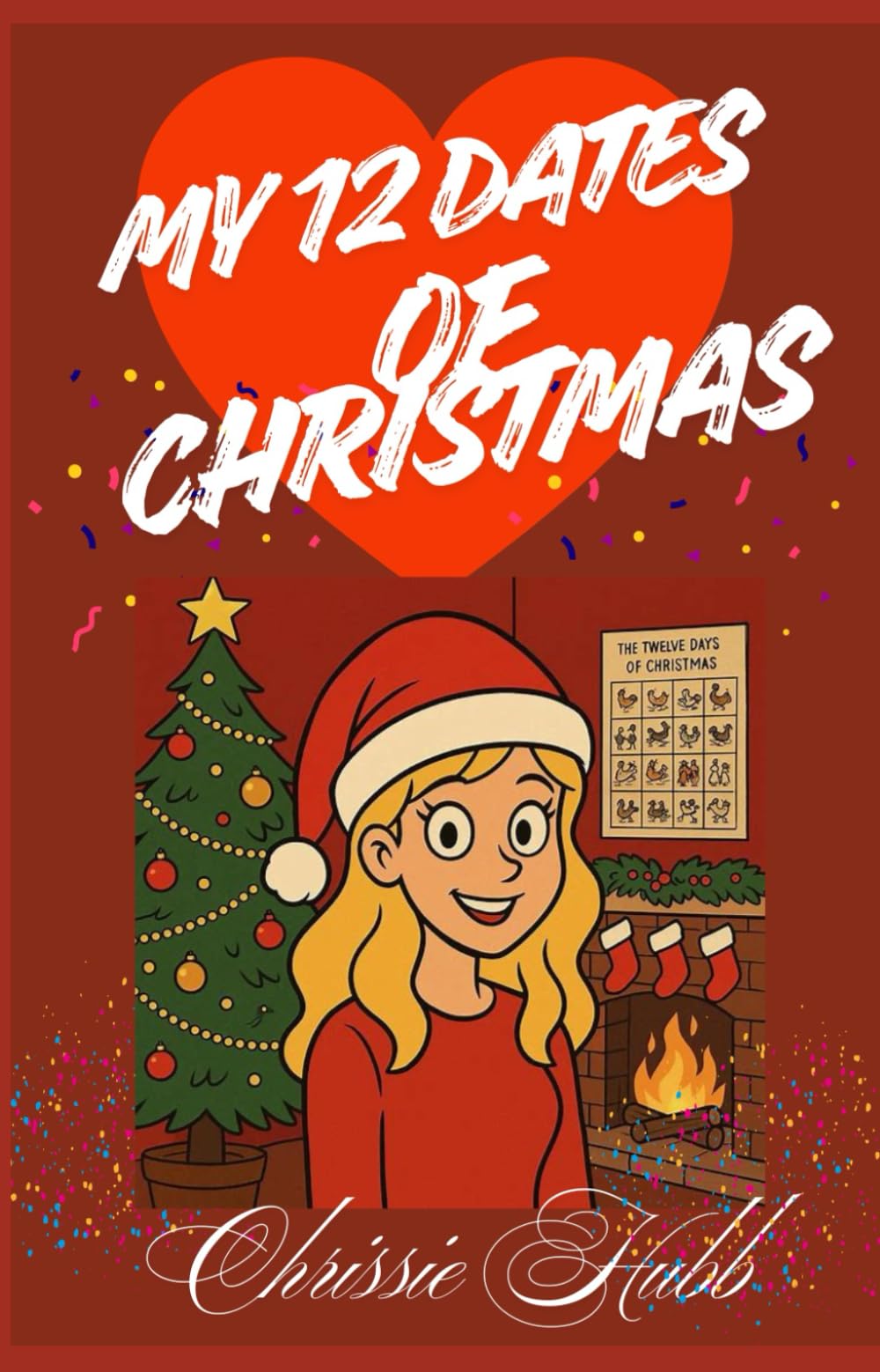My 12 Dates of Christmas: Christmas rom com (Christmas Romance)
