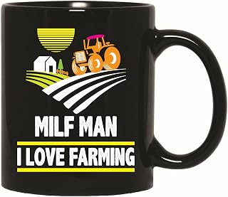 Gift for Milf Man Showcasing Love for Farming Humor for Agriculture Farm Life Customers 11oz 15oz Black Coffee Mug