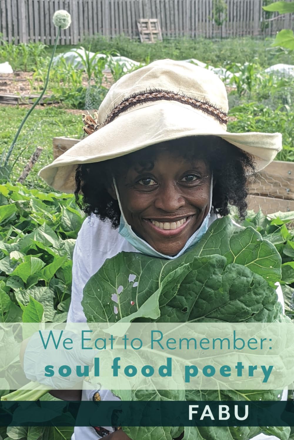 We Eat to Remember: Soul Food Poetry