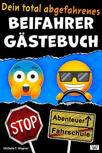 Dein total abgefahrenes BEIFAHRER GÄSTEBUCH: Von Parkkünsten über den besten Song bis zur Snackauswahl im Fahrzeug – hier kannst Du alles eintragen und bewerten! Lustiges Geschenk zum 18. Geburtstag