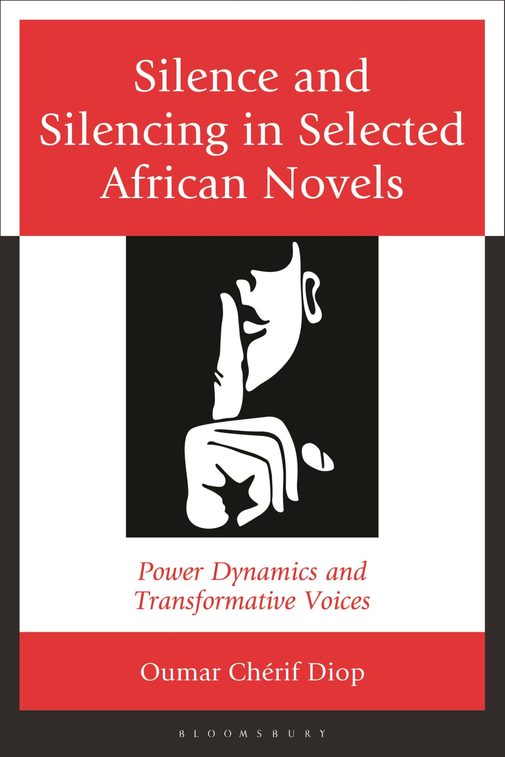 Silence and Silencing in Selected African Novels: Power Dynamics and Transformative Voices