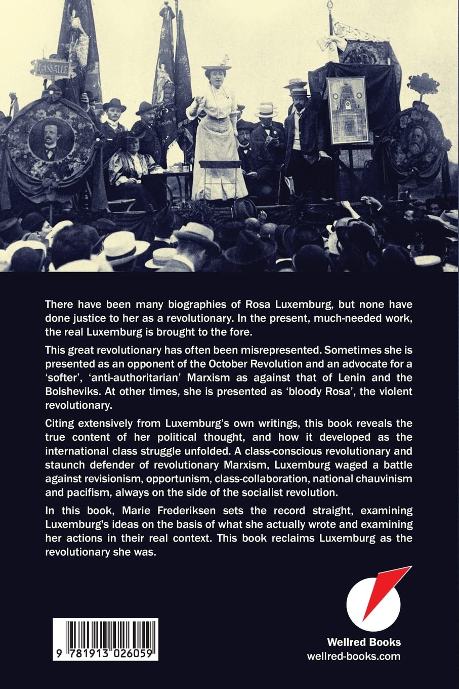 The Revolutionary Legacy of Rosa Luxemburg