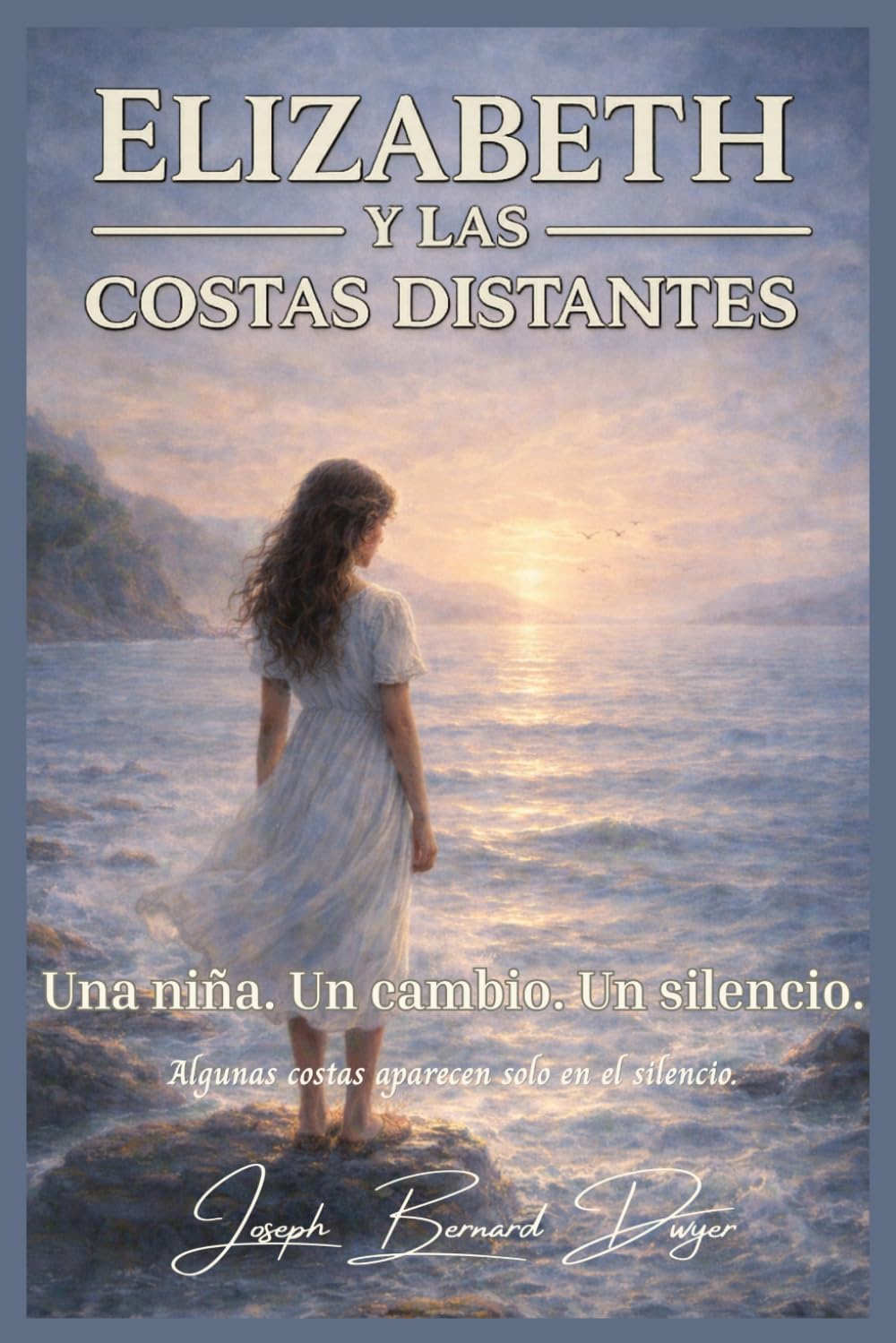 Elizabeth y las Costas Distantes: 2 (La Serie Elizabeth)