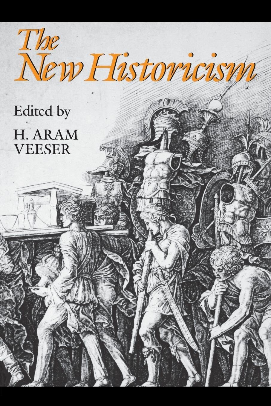 The New Historicism By Harold Veeser