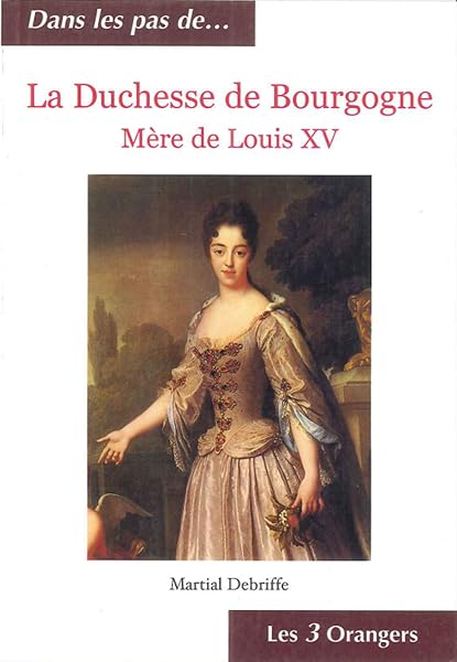 Duchesse De Bourgogne