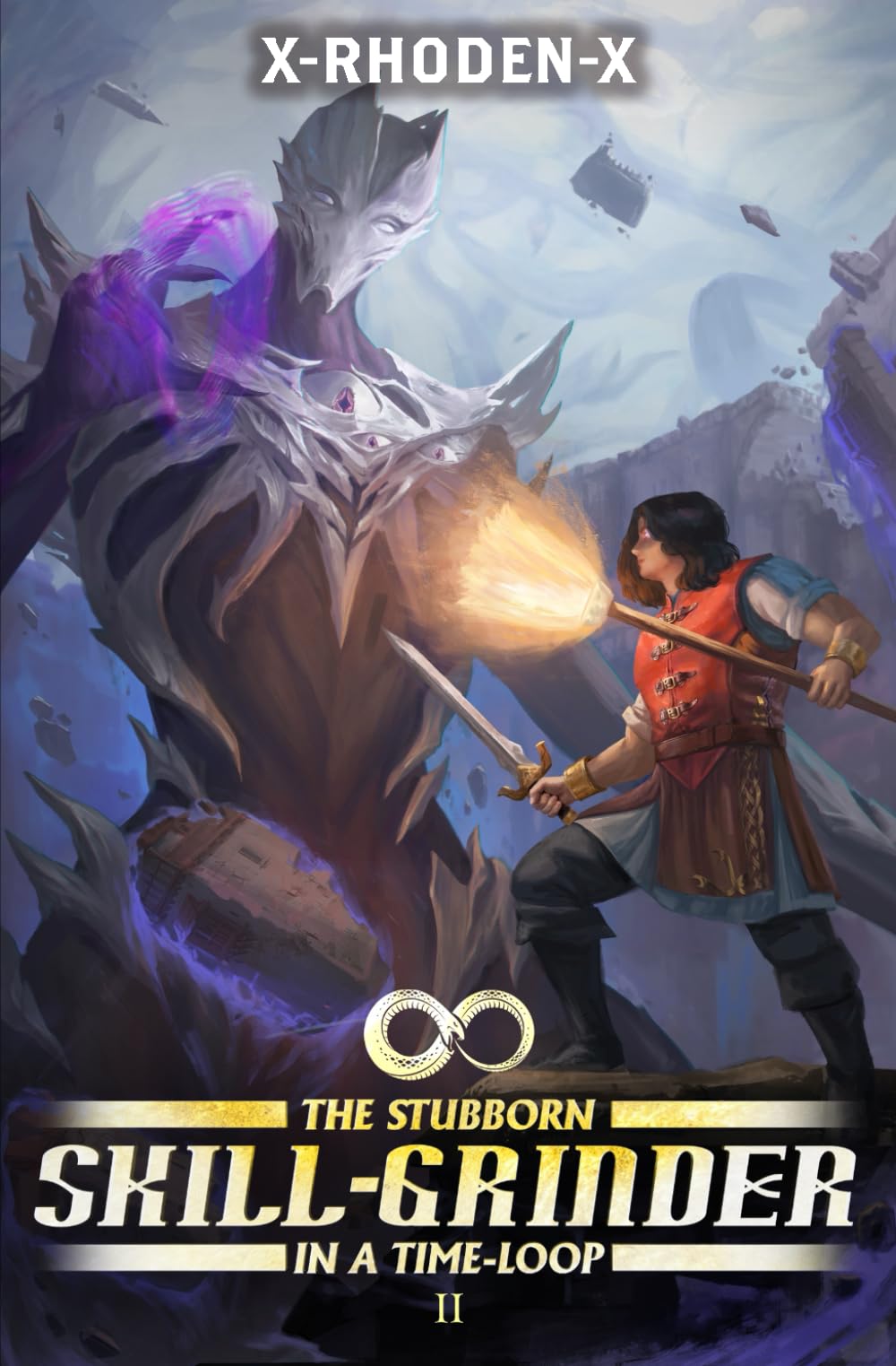 The Stubborn Skill-Grinder In a Time Loop 2: A LitRPG Adventure
