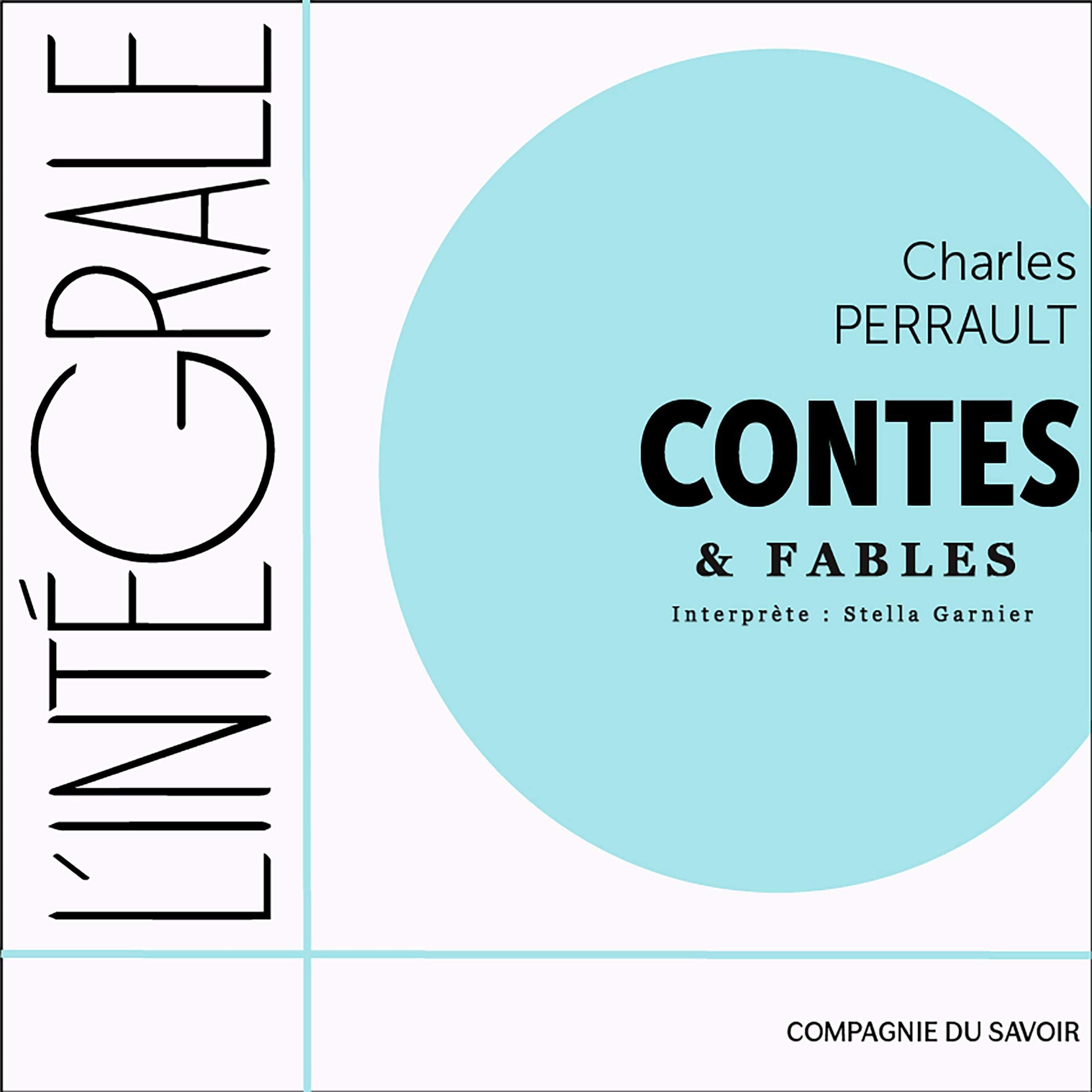 Cover art for Charles Perrault, L'intégrale des contes et des fables