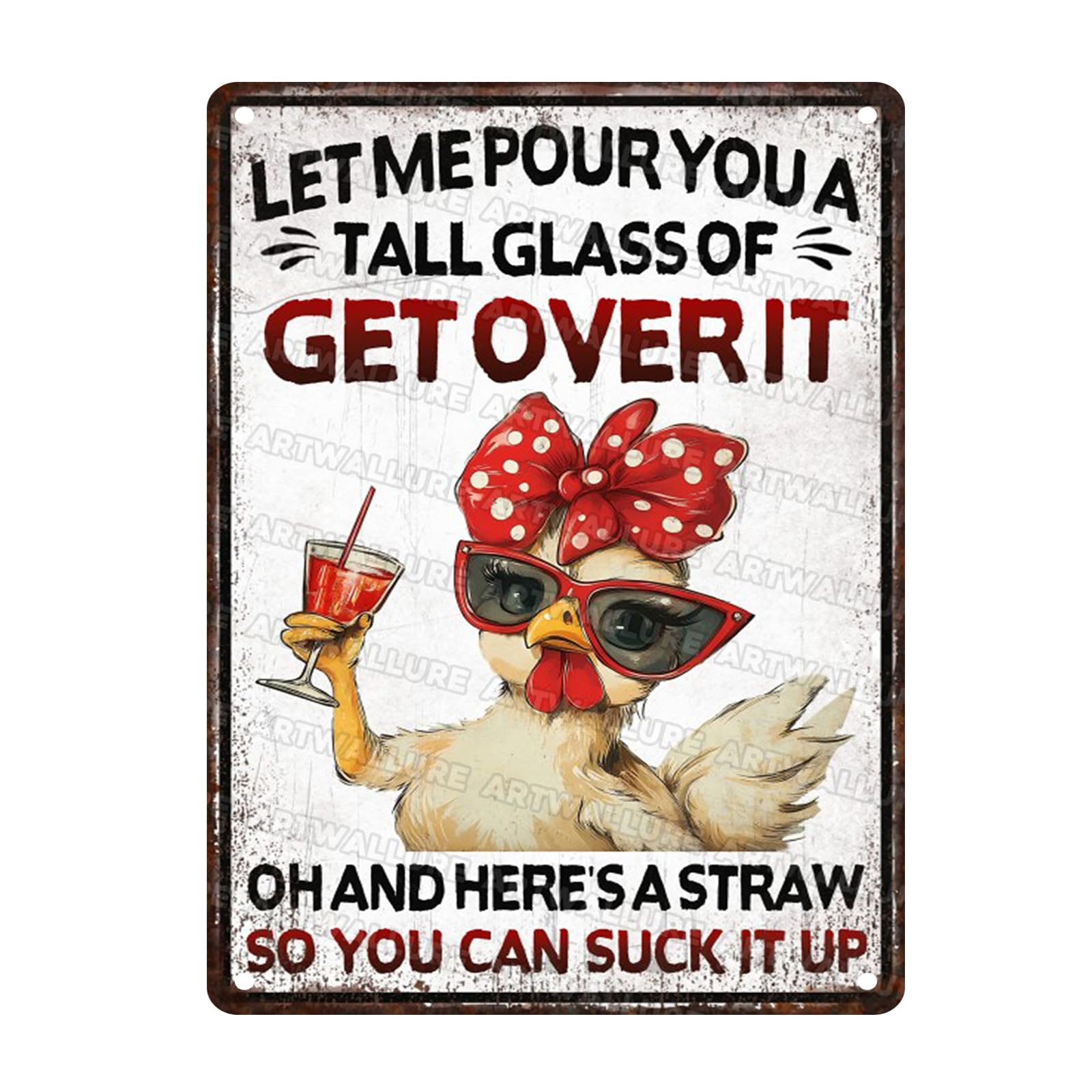 Funny Chicken Let Me Pour You A Tall Glass of Get Over It Vintage Tin Sign for Home Farm Chicken Coop Farmhouse Kicthen Garden Metal Decor 12x16inch