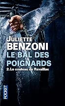 Download Le bal des poignards, tome 2 : Le couteau de Ravaillac PDF