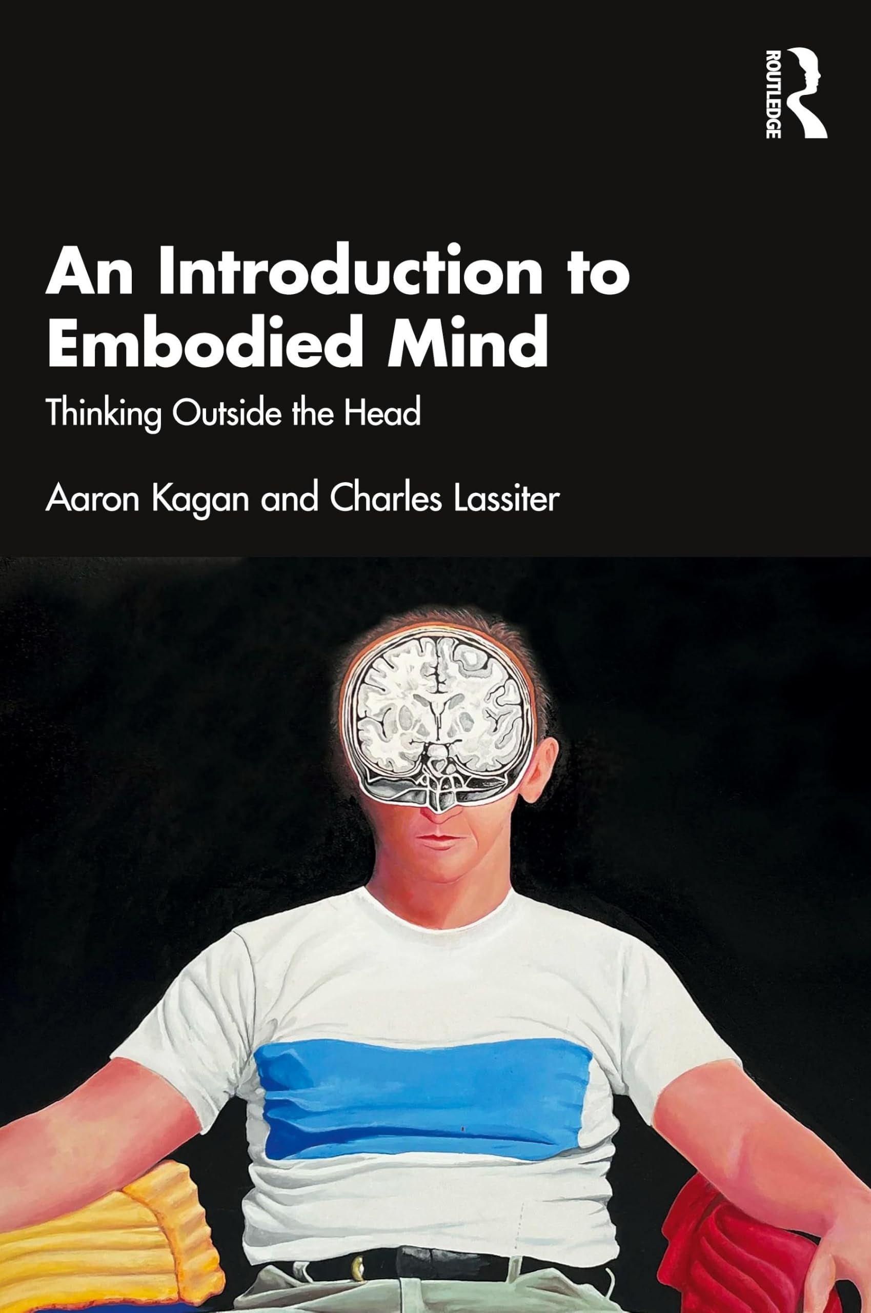 An Introduction to Embodied Mind by Aaron Kagan (Paperback Book)