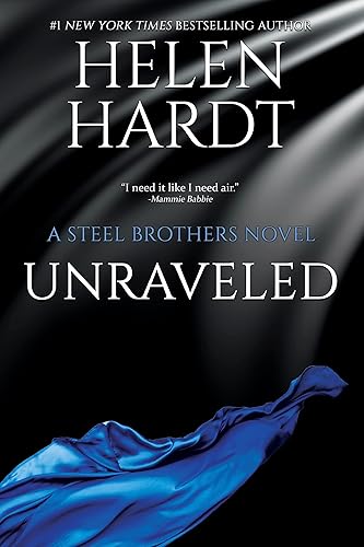 Unraveled (Steel Brothers Saga Book 9)