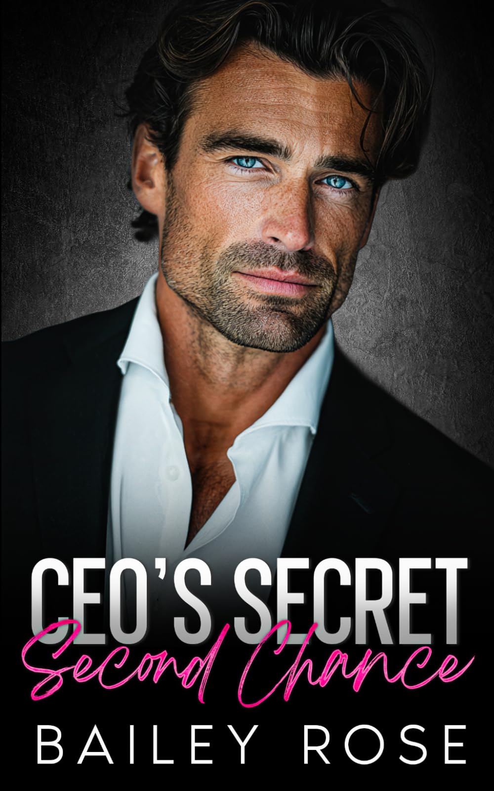 CEO'S Secret Second Chance: Enemies to Lovers Secret Baby Romance