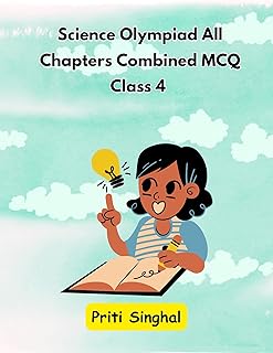 Science Olympiad All Chapters Combined MCQ Class 4 eBook (Beginner To Advanced), Solved MCQ Questions, Practice Questions Price In India