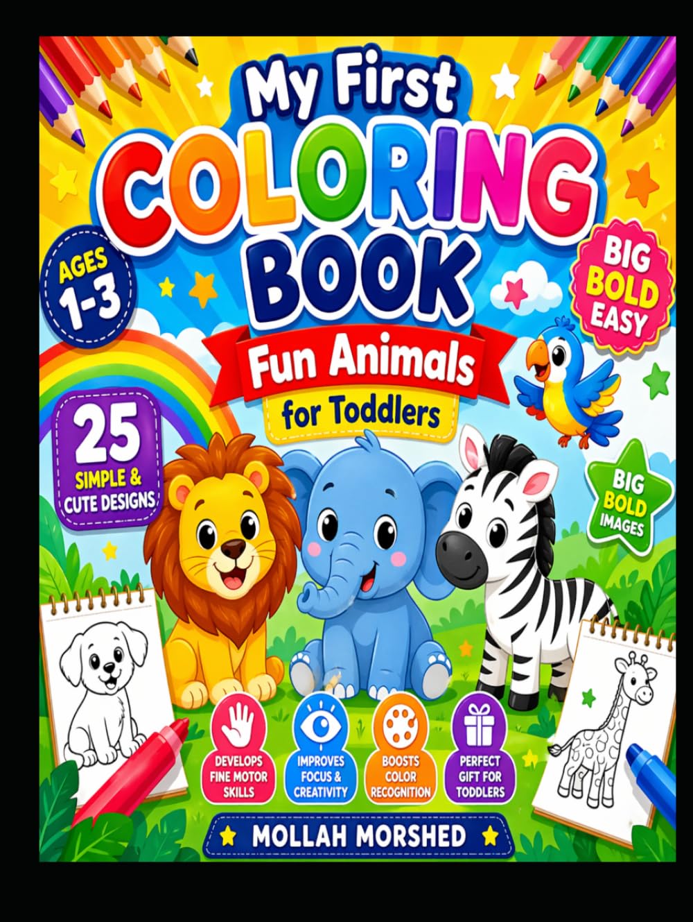 My First Coloring Book: Fun Animals for Toddlers