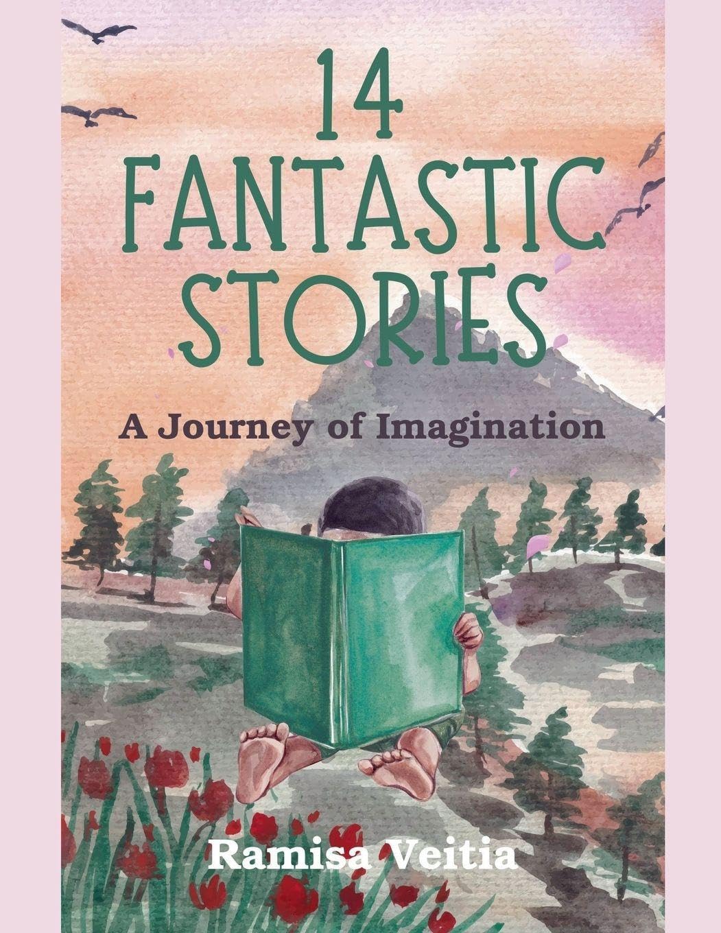 14 Fantastic Stories: A Journey of Imagination