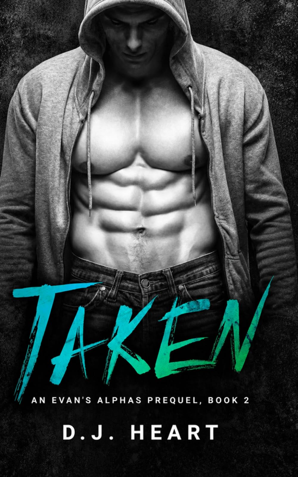 Taken: An Evan's Alphas Prequel
