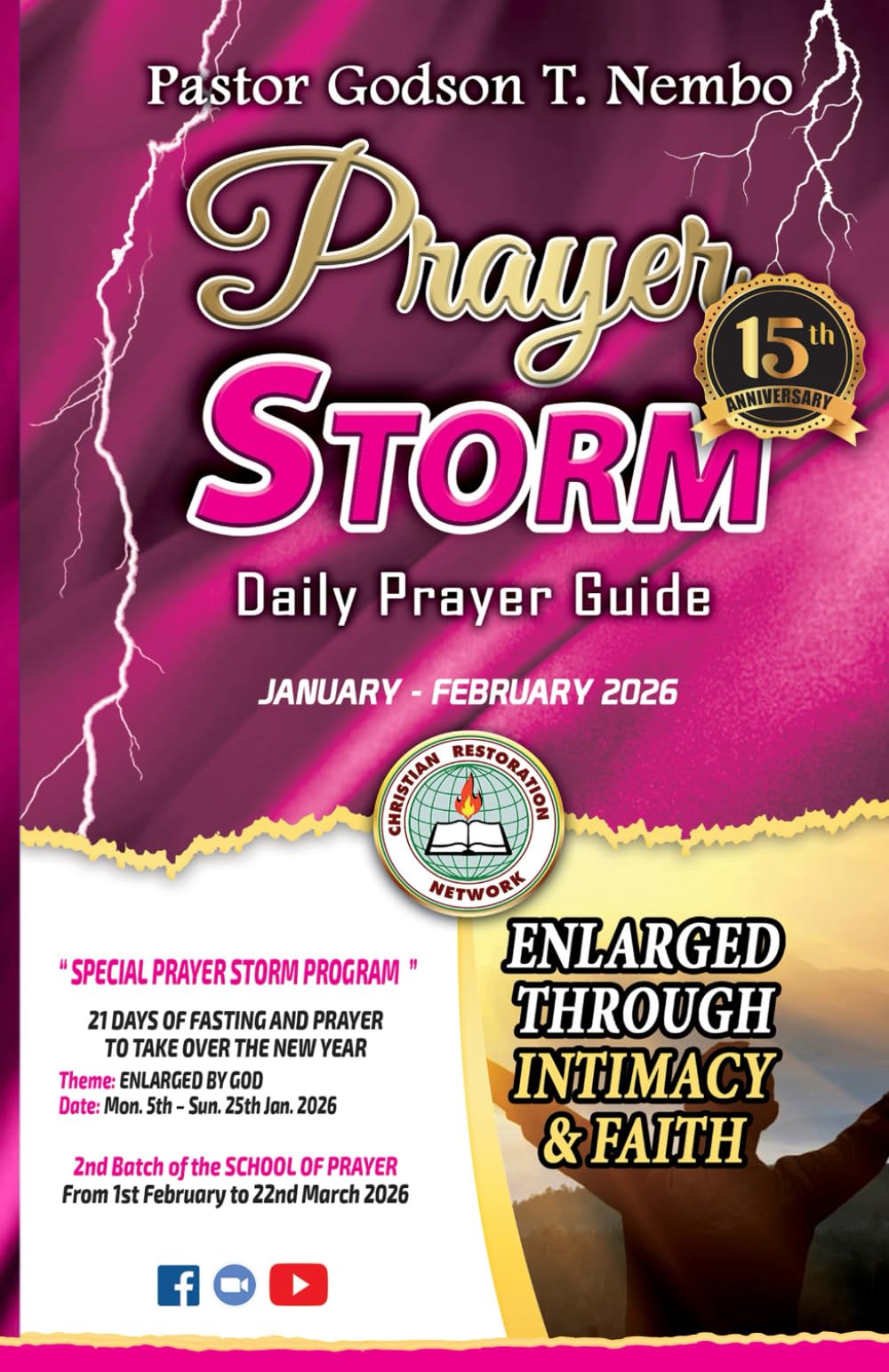 Prayer Storm - January & February 2026: Enlarged Through Intimacy & Faith
