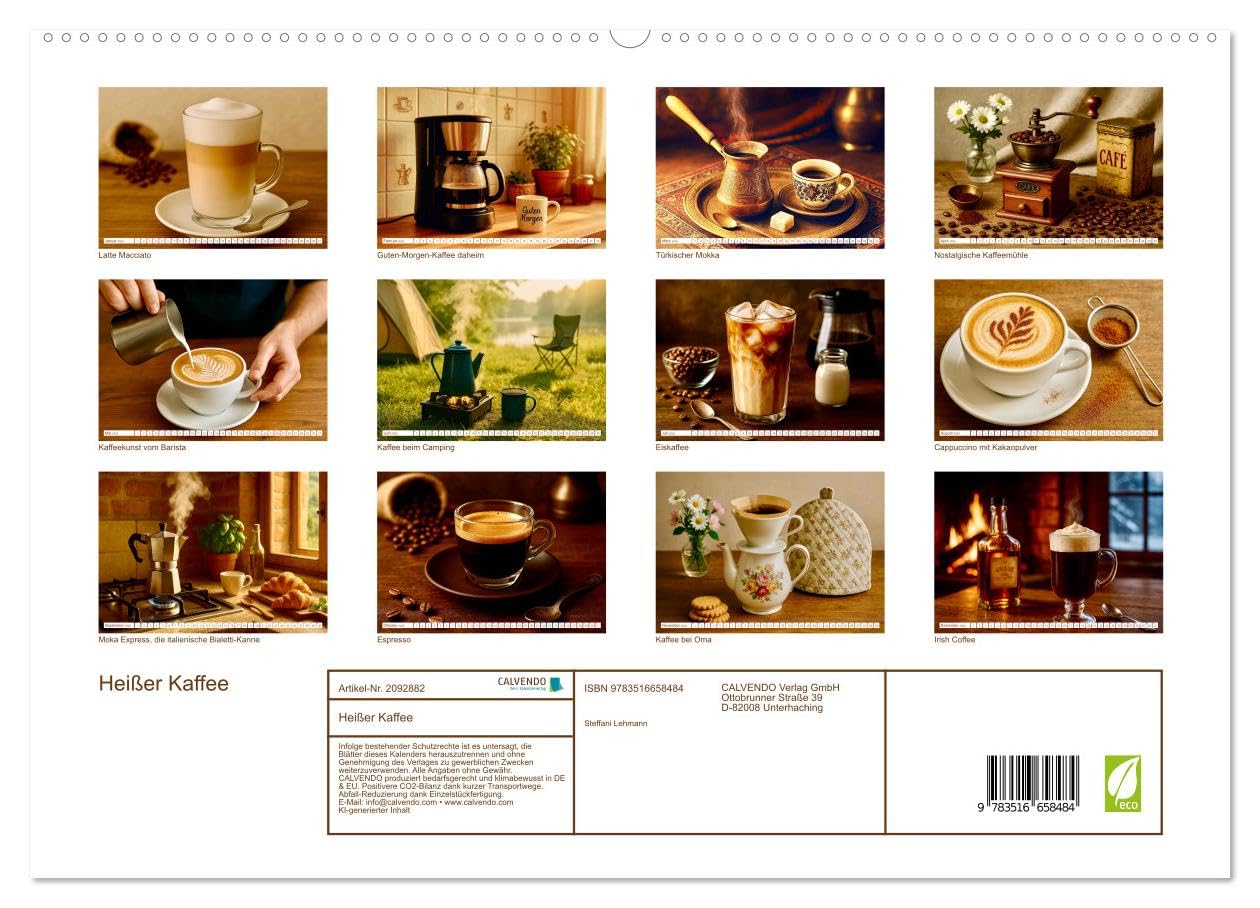 Heißer Kaffee (hochwertiger Premium Wandkalender 2026 DIN A2 quer), Kunstdruck in Hochglanz: Kaffee ist Kult, Leidenschaft und Genuss (CALVENDO Lifestyle)