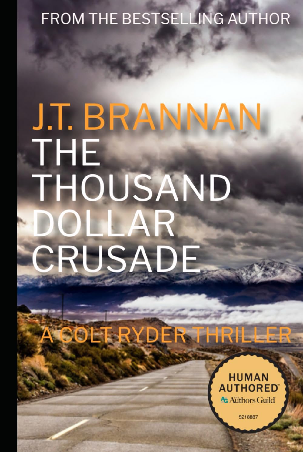 THE THOUSAND DOLLAR CRUSADE: A Colt Ryder Thriller