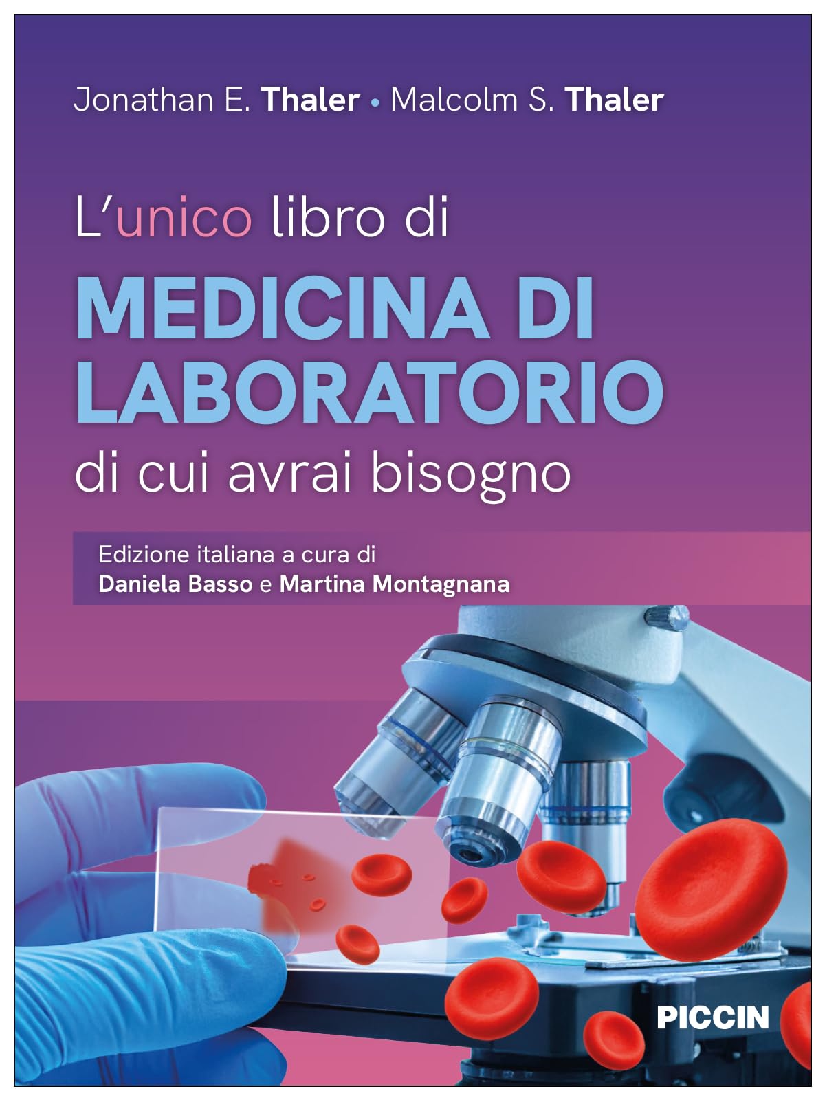 L'unico libro di medicina di laboratorio di cui avrai bisogno