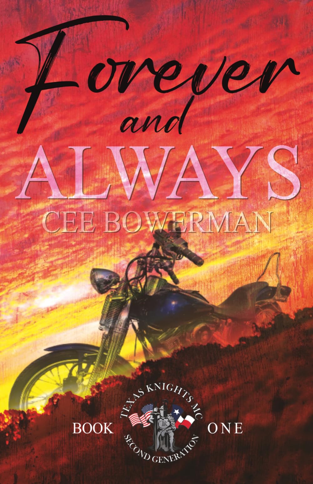 Forever and Always: Texas Knights MC, 2nd Gen, Book 1