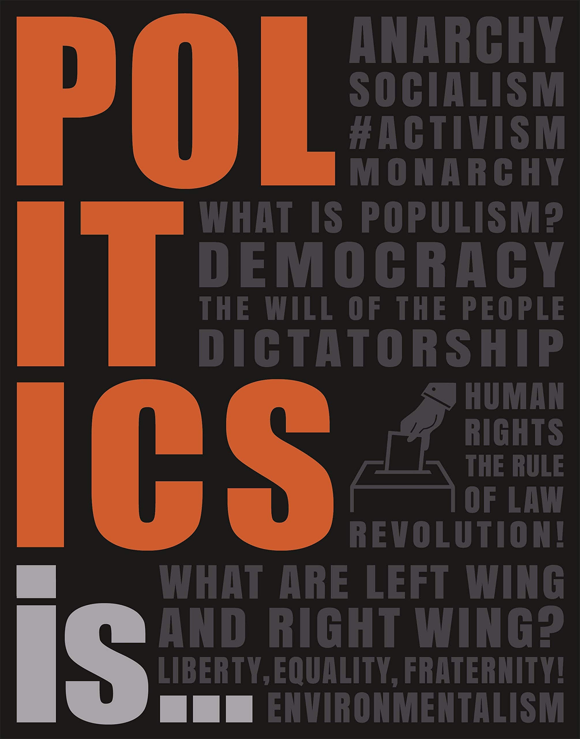 Politics Is... by DK (Paperback Book)