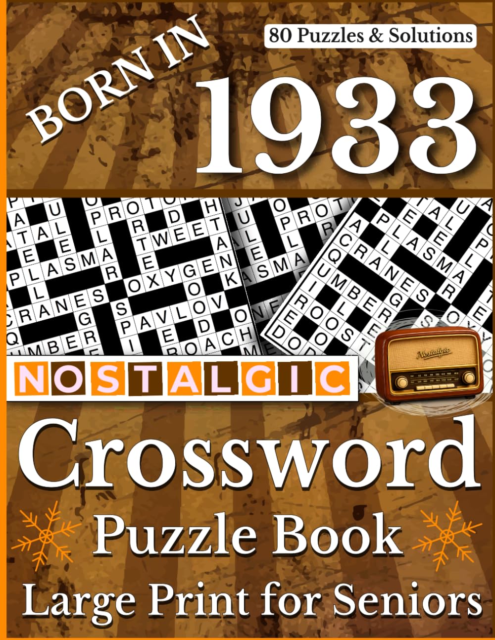 Born In 1933 Nostalgic Crossword Puzzle Book: Nostalgic Memory Lane Crosswords for Adults and Seniors with Easy to Read Large Print