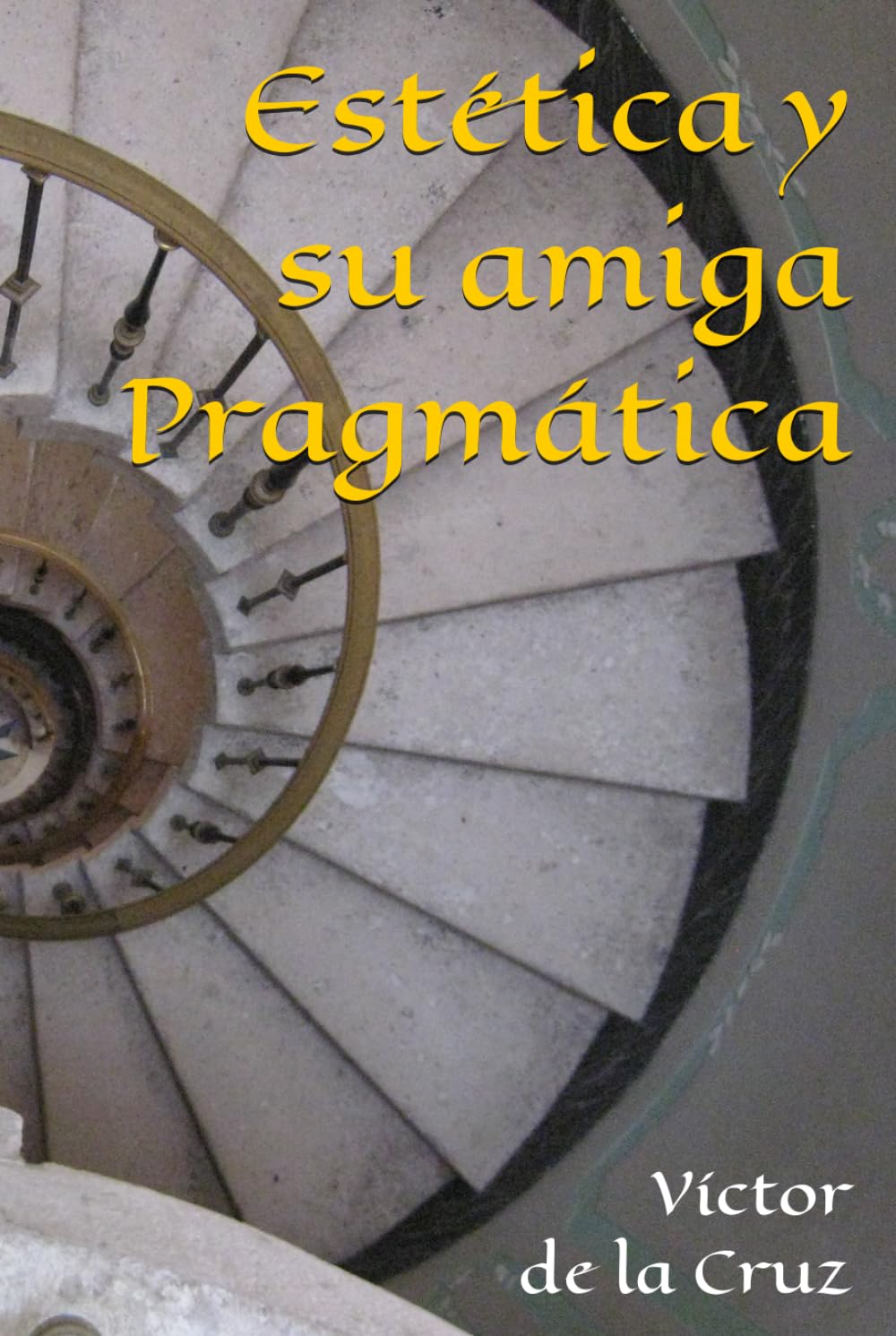 Estética y su amiga Pragmática