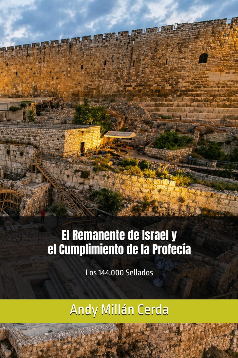 El Remanente de Israel y el Cumplimiento de la Profecía: Los 144.000 Sellados