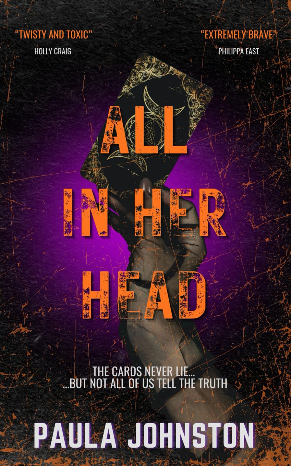 All In Her Head: The 'jaw-dropping' second thriller from the author of THE LIES SHE TOLD
