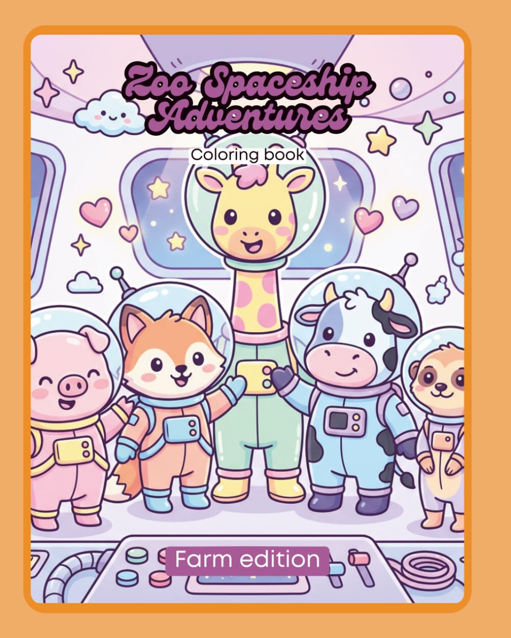 Zoo Spaceship Adventures Coloring Book for Kids: Cute Animal Astronaut Coloring Book Ages 4-8 | Fun and Easy Space Coloring Pages for Toddlers and Kids