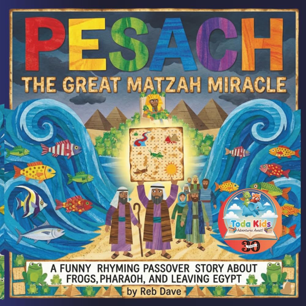 Pesach: The Great Matzah Miracle: A Funny Rhyming Passover Story About Frogs, Pharaoh, and Leaving Egypt: 6 (The Jewish Holiday Collection)