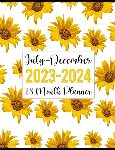 Miniatura 1 de July 2023-December 2024 18 Month Planner Weekly and Monthly Agenda & Schedule Organizer Starting in July 2023 (Pretty Sunflowers Pattern Cover)