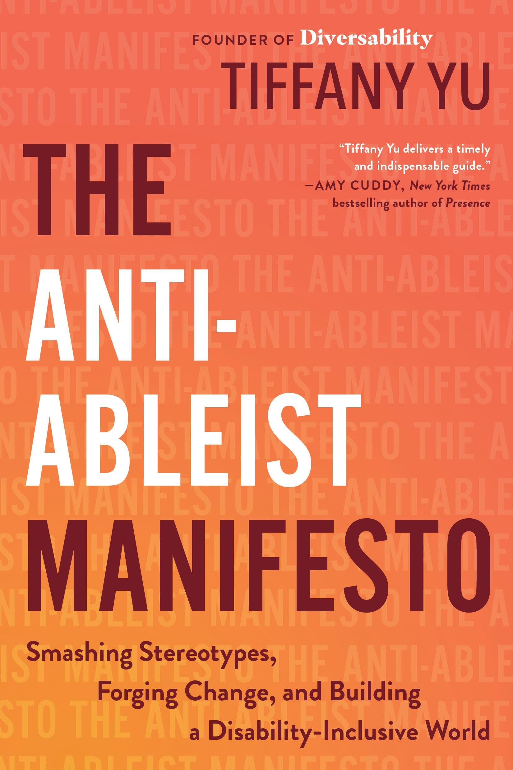 Buy The Anti-Ableist Manifesto: Smashing Stereotypes, Forging Change, and Building a Disability-Inclusive World — BookShops.in