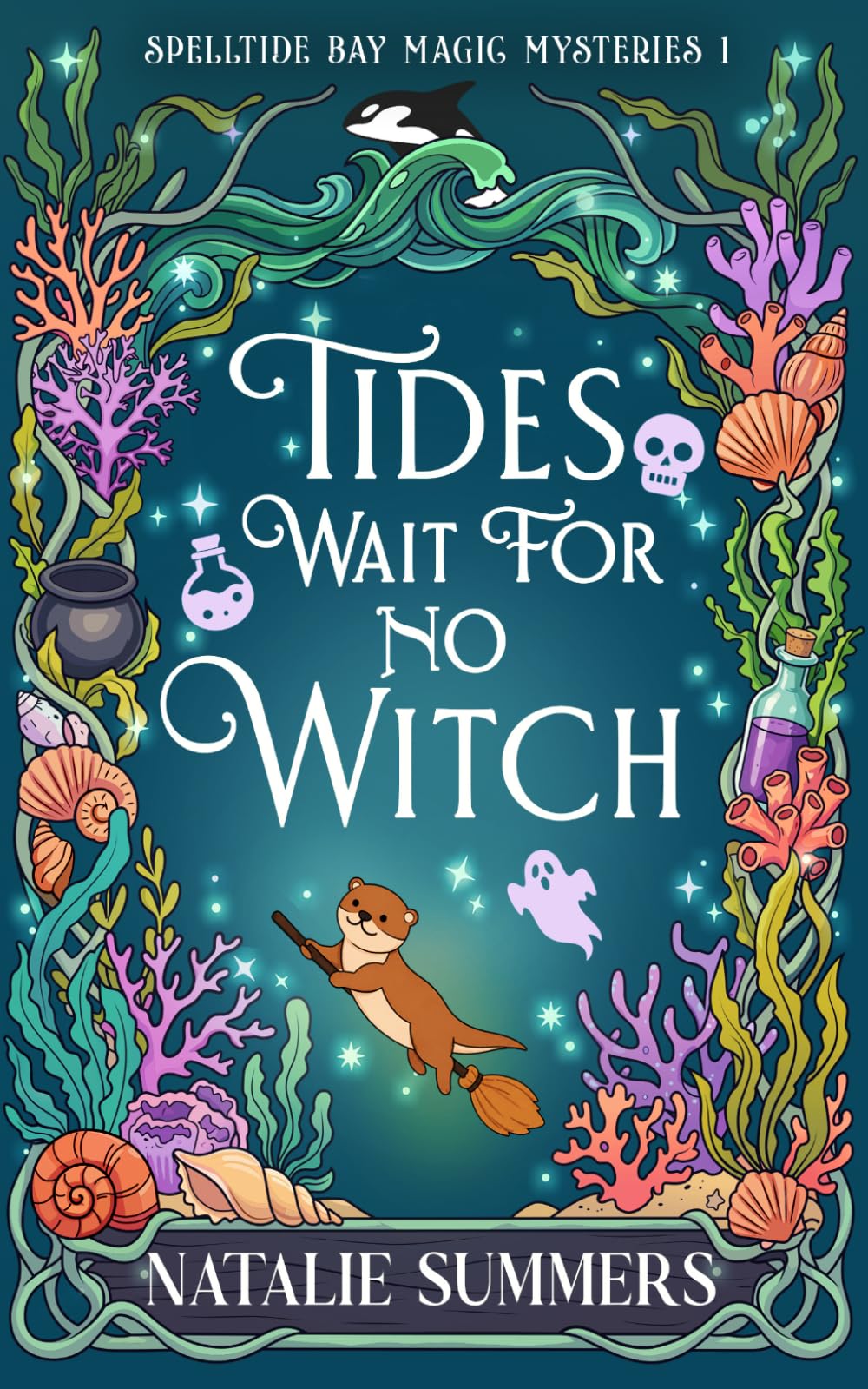 Tides Wait for No Witch (Spelltide Bay Magic Mysteries)