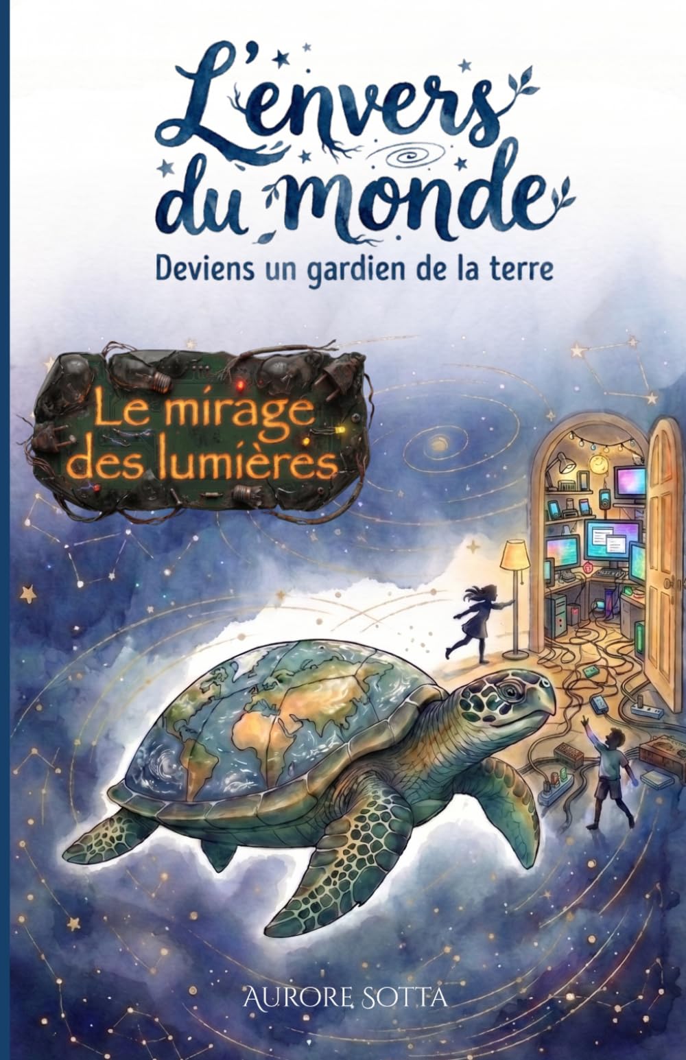 L'envers du monde: Le mirage des lumières