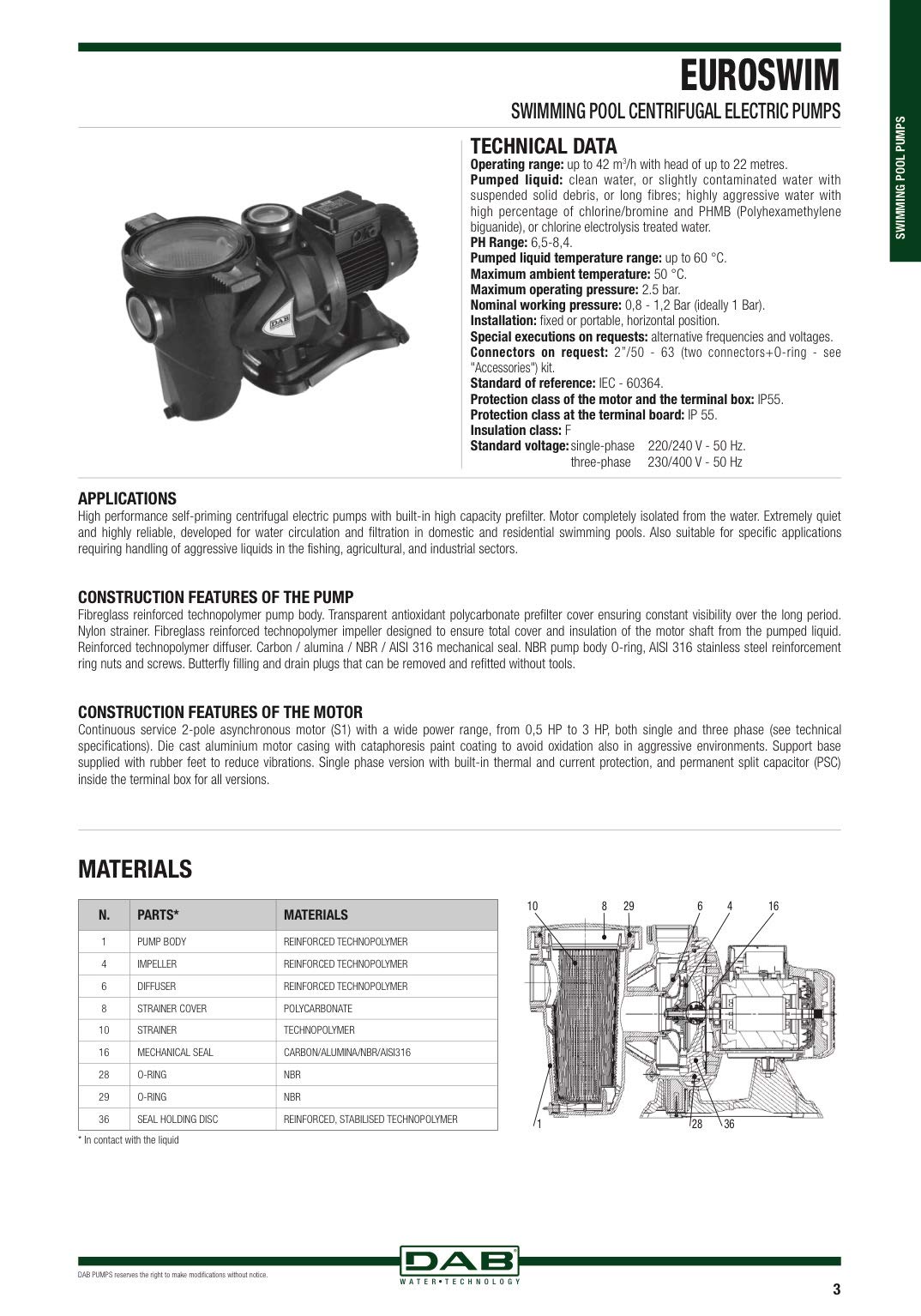 DAB EUROSWIM 150 M 1,5 HP Pompe électrique monophasée centrifuge auto-amorçante silencieuse domestique et résidentielle liquide agressif agriculture et industrie.