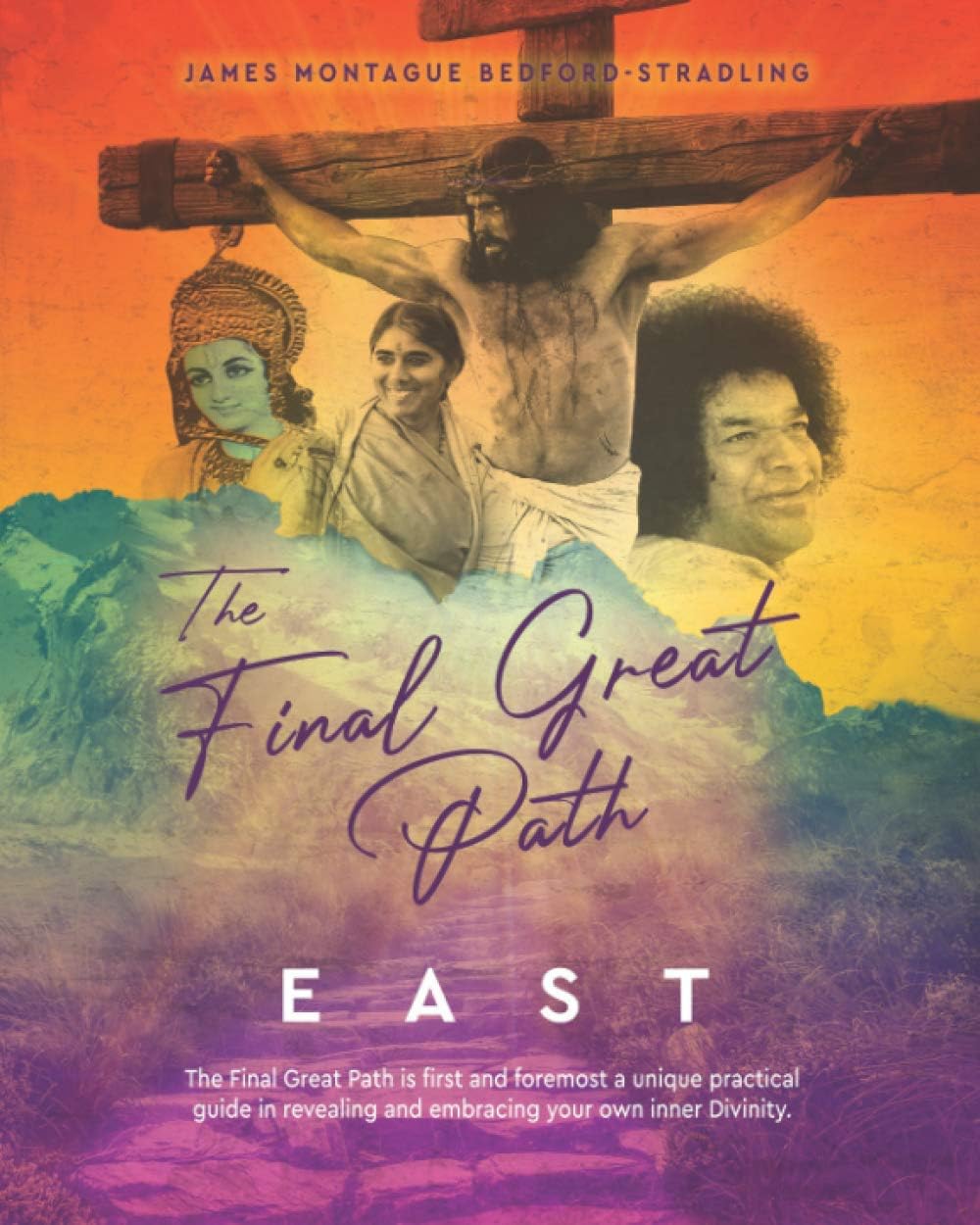 The Final Great Path: East