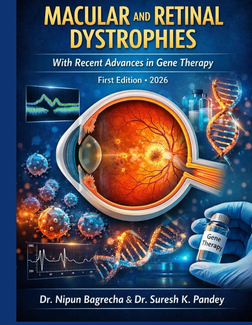 Clinical Handbook on Macular and Retinal Dystrophies With Recent Advances in Gene Therapy
