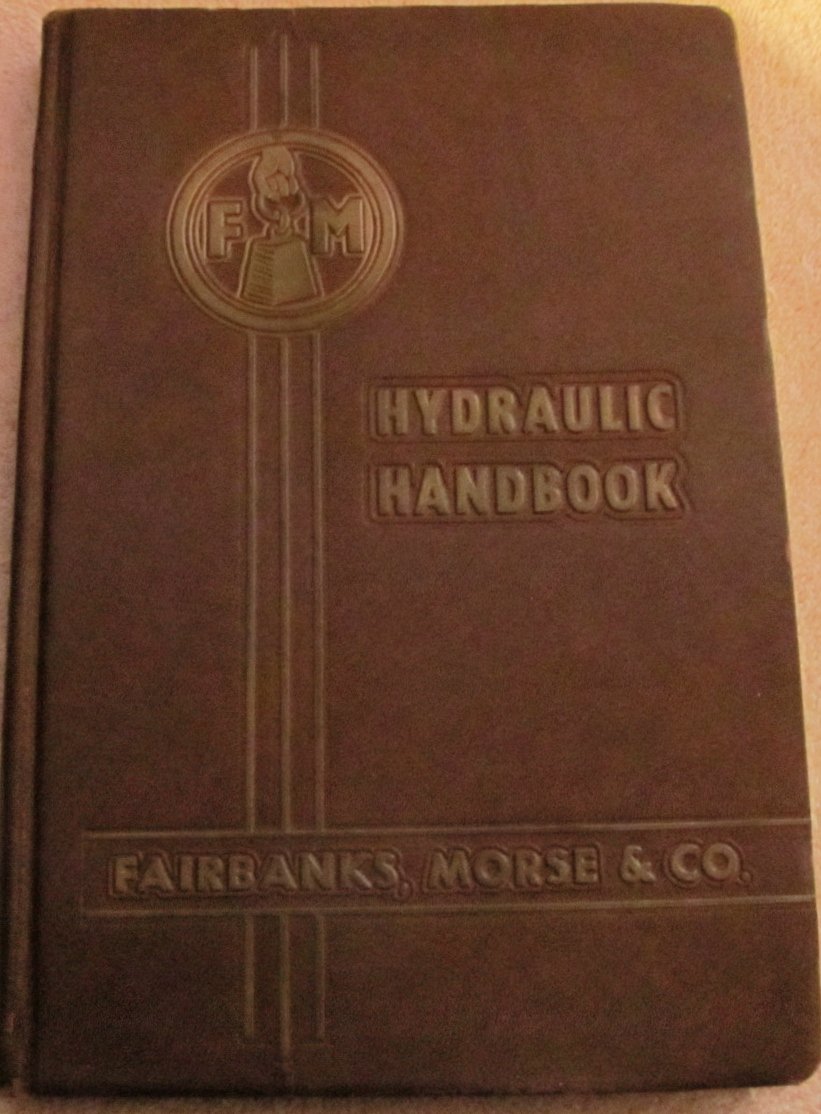 FairbanksMorse Hydraulic Handbook Fundamental Hydraulics and Data